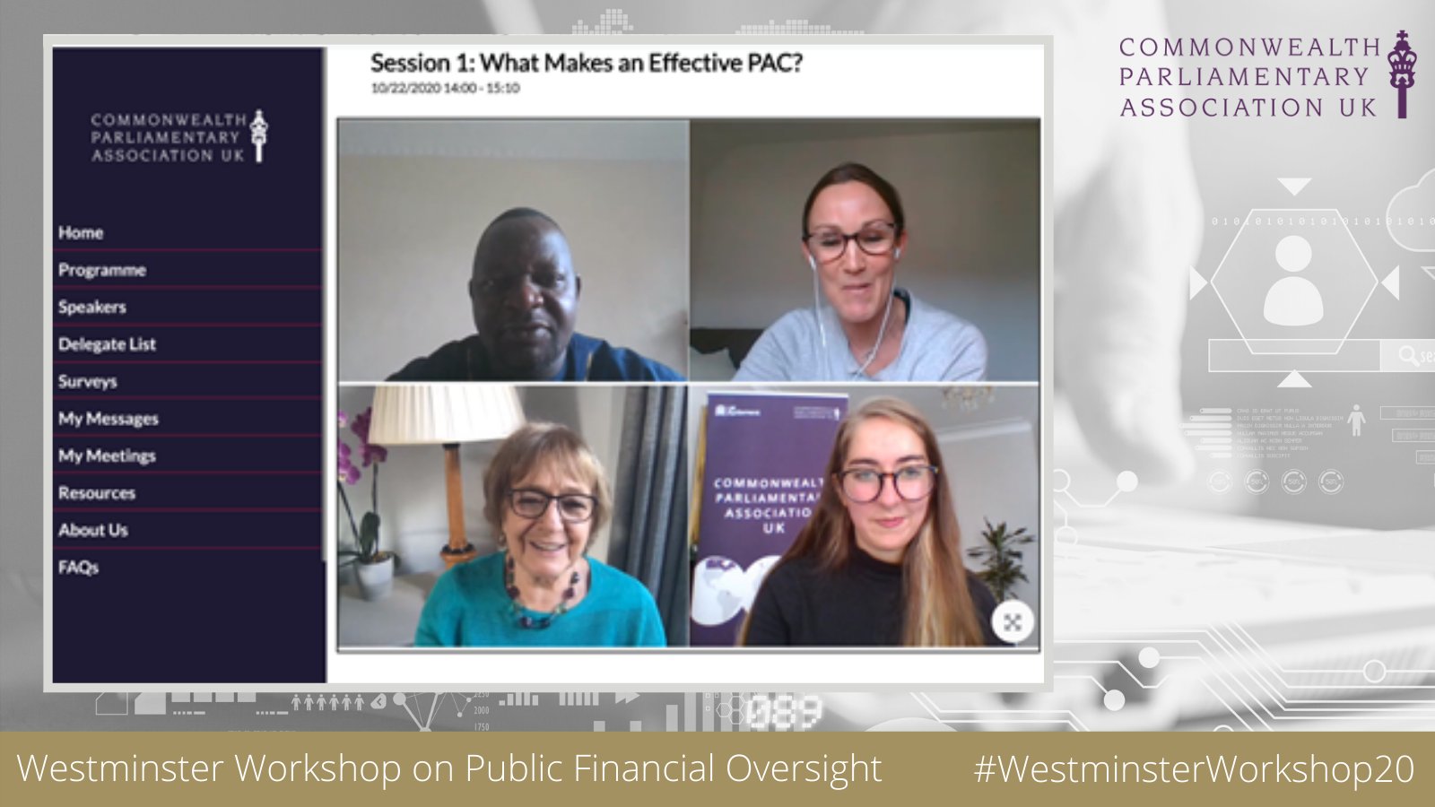 Rt Hon. Margaret Hodge MP, Former Chair of the UK PAC (bottom left), Hon. Shadric Namalomba, PAC Chair in Malawi (top left) participating in a panel session on 'What Makes an Effective PAC?' chaired by Helen Haywood, Deputy CEO, CPA UK (top right) and facilitated by Rebekah Northall, Programme Manager, CPA UK (bottom right)